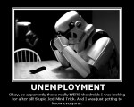 Unemployed Stormtrooper